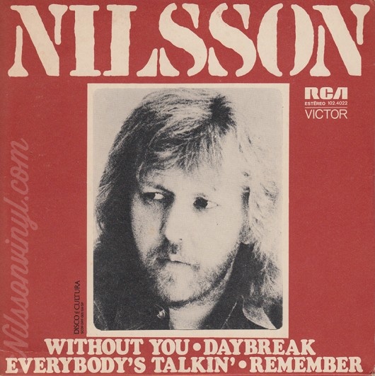 nilsson_withoutyou_daybreak_everybodystalkin_remember_Brazil