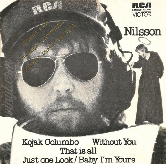 nilsson-kojak-columbo-without-you-that-is-all-just-one-look-baby-im-yours-brazil-cover-front